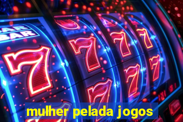 mulher pelada jogos